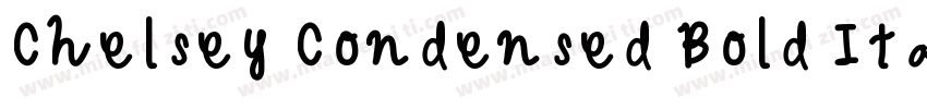 Chelsey Condensed Bold Italic字体转换